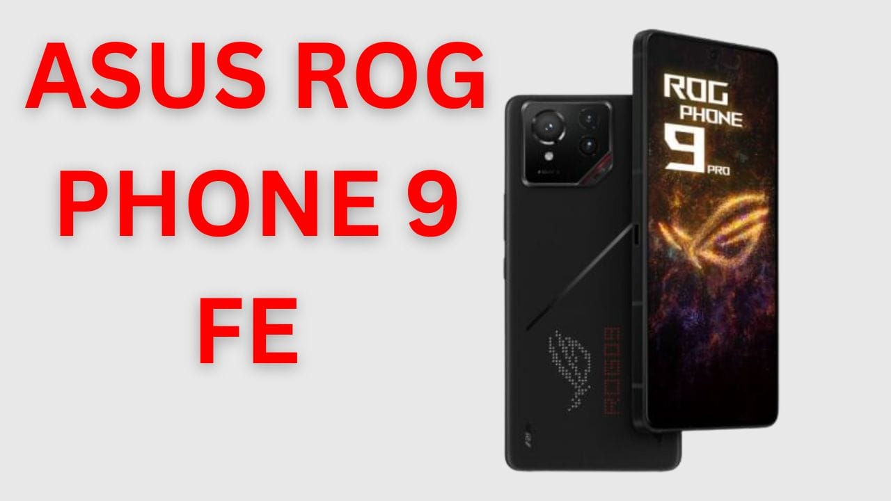 Asus ROG Phone 9 FE